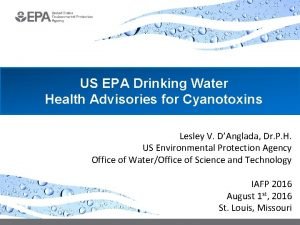 US EPA Drinking Water Health Advisories for Cyanotoxins