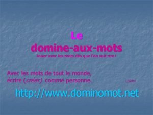 Les domineaux