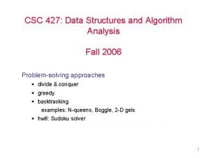 CSC 427 Data Structures and Algorithm Analysis Fall