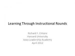 Harvard instructional rounds
