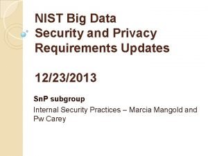 NIST Big Data Security and Privacy Requirements Updates