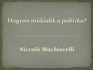 N. machiavelli