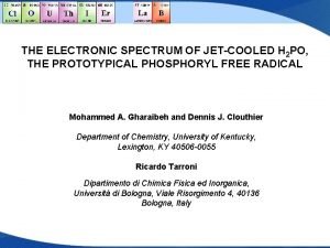 THE ELECTRONIC SPECTRUM OF JETCOOLED H 2 PO