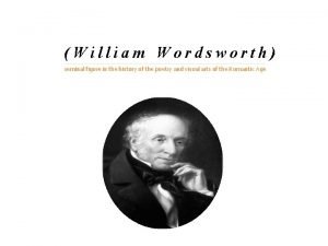 Biography of william wordsworth