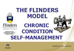 Flinders model of chronic care self-management limitations Flinders model of chronic care self-management limitations