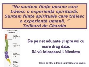 Nu suntem fiine umane care triesc o experien