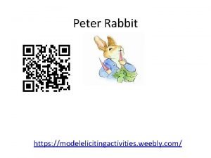 Peter Rabbit https modelelicitingactivities weebly com Model Eliciting