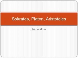 Sokrates platon aristoteles