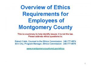 Overview of Ethics Requirements for Employees of Montgomery