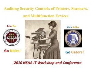 Auditing Security Controls of Printers Scanners and Multifunction Auditing Security Controls of Printers Scanners and Multifunction