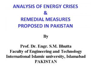 ANALYSIS OF ENERGY CRISES REMEDIAL MEASURES PROPOSED IN