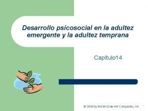 Desarrollo psicosocial en la adultez emergente y la