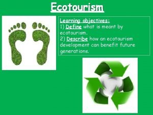 Objectives of ecotourism