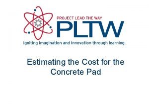 Concrete pad estimate