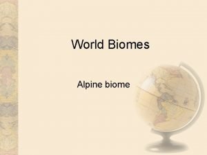 Alpine biome climate