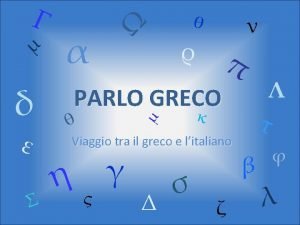 Perch studiare il greco il latino queste lingue