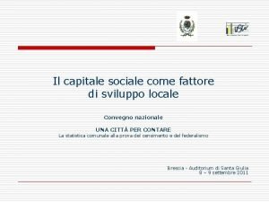 Il capitale sociale come fattore di sviluppo locale