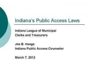 Indianas Public Access Laws Indiana League of Municipal