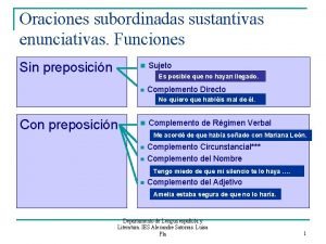 Oraciones subordinadas sustantivas sujeto