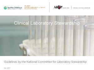 Laboratory stewardship program