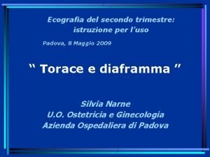 Ecografia del secondo trimestre istruzione per luso Padova