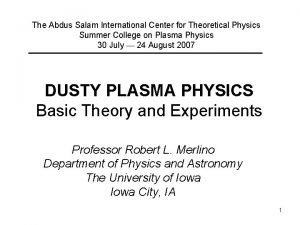 The Abdus Salam International Center for Theoretical Physics