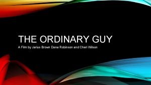 Ordinary guy movie