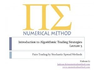 Introduction to algorithmic trading strategies Introduction to algorithmic trading strategies