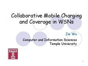 Collaborative Mobile Charging and Coverage in WSNs Jie