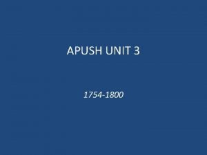 1754 to 1800 apush