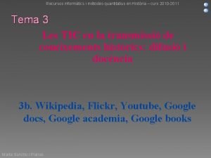 Recursos informtics i mtodes quantitatius en Histria curs