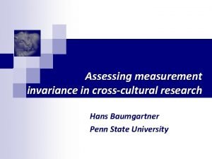 Assessing measurement invariance in crosscultural research Hans Baumgartner