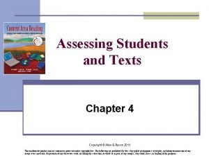 Assessing Students and Texts Chapter 4 Copyright Allyn