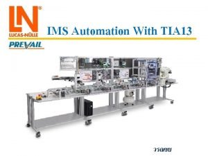 IMS Automation With TIA 13 IMS Automation With