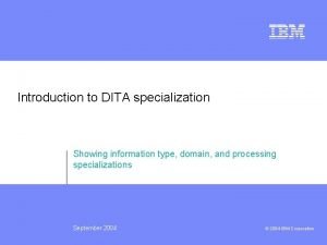 Domain specialization means