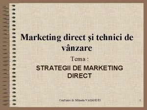 Marketing direct i tehnici de vnzare Tema STRATEGII