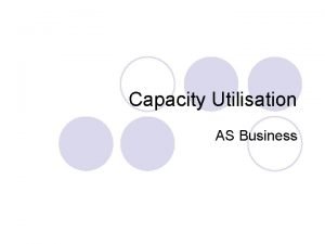 Capacity utilisation formula