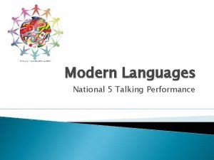 National 5 modern languages talking performance National 5 modern languages talking performance