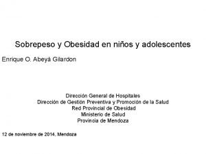 Sobrepeso y Obesidad en nios y adolescentes Enrique