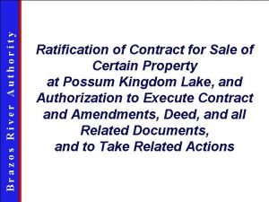 Brazos River Authority Ratification of Contract for Sale