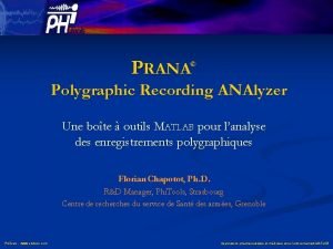 PRANA Polygraphic Recording ANAlyzer Une bote outils MATLAB