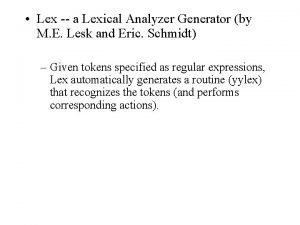 Lexical analyzer generator lex