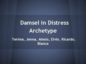 Damsel in distress archetype example