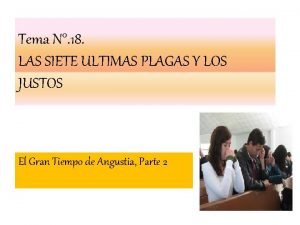 Tema N 18 LAS SIETE ULTIMAS PLAGAS Y