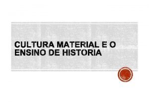 Cultura material