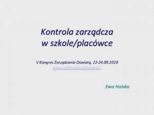 Kontrola zarzdcza w szkoleplacwce V Kongres Zarzdzania Owiat