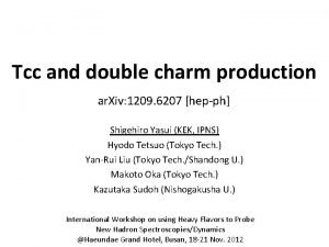 Tcc and double charm production ar Xiv 1209