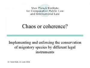 Chaos or coherence Implementing and enforcing the conservation