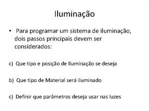 Iluminao Para programar um sistema de iluminao dois