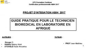 UTC Formation Continue Certification professionnelle ABIH 2017 PROJET